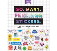 So. Many. Feelings Stickers.: 2,700 Stickers for Every Mood (Pipsticks+Workman)