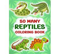 So Many Reptiles Coloring Book (So Many Coloring Books)