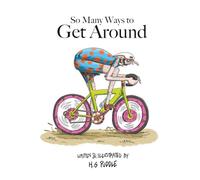 So Many Ways To Get Around