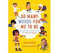 So Many Words for Me to Be: An exploration of positive words for 'I Am' and 'You Are'