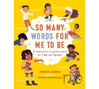 So Many Words for Me to Be: An exploration of positive words for 'I Am' and 'You Are'