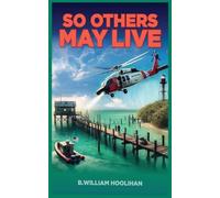 So Others May Live: 1 (Coastie in the Keys)