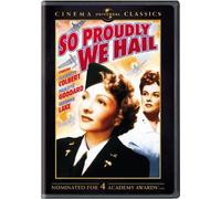 So Proudly We Hail: Cinema Classics (DVD) Claudette Colbert (Importación USA)