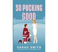 So Pucking Good: a marriage of convenience hockey romance (Denver Bashers Series)
