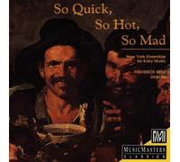 So Quick So Hot So Mad - Quick Hot So Mad