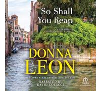 So Shall You Reap: 32 (The Commissario Guido Brunetti Mysteries)