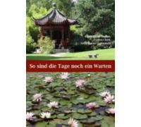 So Sind Die Tage Noch Ein Warten (ebook)