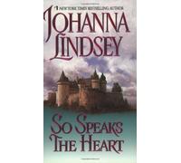 So Speaks the Heart (Avon Historical Romance)