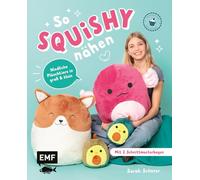 So squishy nähen: Niedliche Plüschtiere in groß und klein für Squishmallow-Fans mit @mommymade: Die beliebtesten Tiere zum Kuscheln: Katze, Einhorn, Pinguin und mehr | mit 2 Schnittmusterbogen