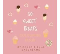 So Sweet Treats Colouring Book