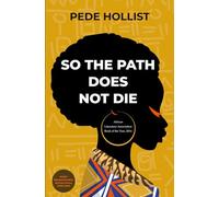 So the Path Does Not Die