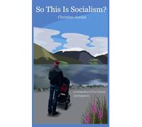 So This Is Socialism?