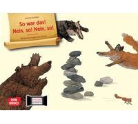 So war das! Nein, so! Nein so! Kamishibai Bildkartenset: Freundschaftsgeschichte über Streit und Versöhnung. Für Kita & Grundschule