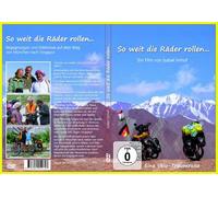 So weit die Räder rollen...: Eine Velo- Traumreise. Begegnungen und Erlebnisse auf dem Weg vo München nach Singapur [Alemania] [DVD]