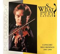 So What Have You Done Lately?: Concert Recordings 1997-1999