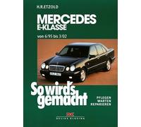 So wird's gemacht. Mercedes E-Klasse W 210 6/95 bis 3/02: Benziner. Pflegen, warten, reparieren: 103