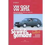 So wird's gemacht. VW Golf / Jetta: pflegen - warten - reparieren. VW Golf II 9/83 bis 9/91 - Jetta 1/84 bis 9/91: 44