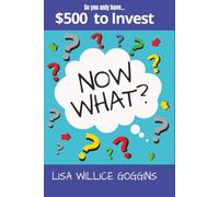 So you have $500 to Invest...Now What?: 45