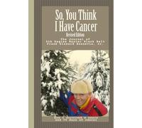 So you think I have Cancer: Revised Edition