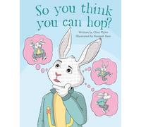 So, You Think You Can Hop?