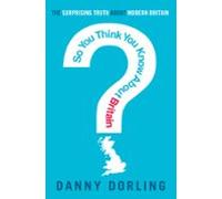 So You Think You Know About Britain? (ebook)