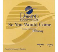 So You Would Come [Accompaniment/Performance Track]