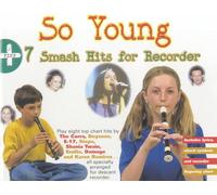 So young + 7 smash hits for recorder
