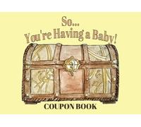 So...You're Having a Baby! Coupon Book
