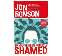 So you've been publicly shamed