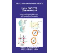 SOA Lecture Series (Applied Physics) Exam Booster (Elementary): (10+2)/JEE(main)/NEET(UG)/SAT Subject Test Preparation