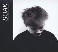 Soak – Before We Forgot How to Dream – Vinilo