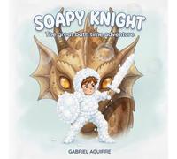 Soapy Knight: The Great Bath Time Adventure
