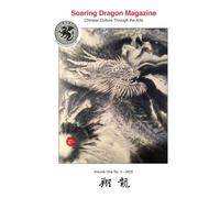Soaring Dragon - Chinese Culture Through the Arts