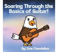 Soaring Through the Basics of Guitar
