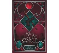 Sob a Lua de Sangue
