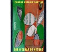 Sob O Olhar De Netuno (ebook)