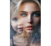 Sob O Olhar De Verônica (ebook)