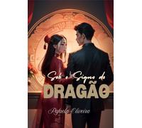 Sob o Signo do Dragão - Laços de Sangue e Honra