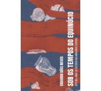 Sob Os Tempos Do Equinócio (ebook)