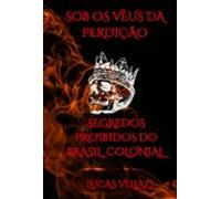 Sob Os Véus Da Perdição (ebook)