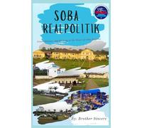 Soba Realpolitik: Power, Politics, and Plotting At The Heart of Soba America