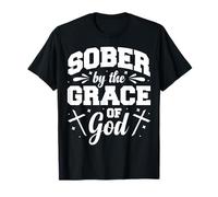 Sober By The Grace Of God Camiseta