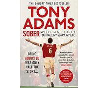 Sober: Football. My Story. My Life.