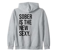 Sober is The New Sexy & Sober Anniversary Sobriety Recovery Sudadera con Capucha