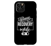 Sober Recovery Mode On Celebrate Sobriety 1 Year Anniversary Carcasa para iPhone 11 Pro