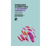 Soberanía Alimentaria Y Economía Feminista