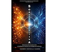 SOBERANIA COLECTIVA: Gobernanza del encuentro entre la Inteligencia Colectiva y las Inteligencias Artificiales (Exploración del horizonte de posibilidades)