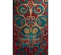 Soberanía de Hierro: Poder, Ley y Ritual en la Europa Celta (Culturas del Mundo)