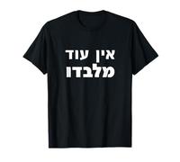 Soberanía Divina El Poder de Ein Od Milvado Camiseta