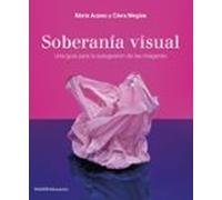 Soberania Visual: Una Guia Para La Autoegestion De Las Iaágenes